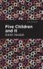 Five Children and It