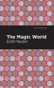 The Magic World