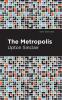 The Metropolis