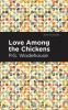 Love Among the Chickens