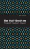 The Half-Brothers