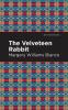 The Velveteen Rabbit
