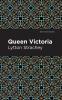 Queen Victoria