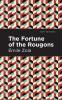 The Fortune of the Rougons