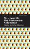 St. Irvyne; or The Rosicrucian