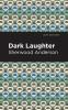 Dark Laughter