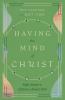 Having the Mind of Christ
