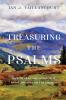 Treasuring the Psalms