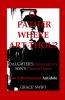O' Father Where Art Thou?: Daughter's Desperate Cry Son's Deepest Desire