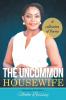 The Uncommon Housewife