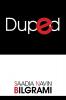 Duped