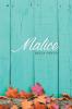 Malice