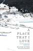 A Place That I Love