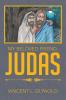 My Beloved Friend JUDAS