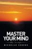 Master Your Mind