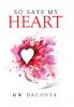 So Says My Heart