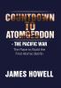 Countdown to Atomgeddon: The Pacific War