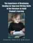 The Importance of Developing Reading for Improved Writing Skills in the Literature on Adult Student's Learning
