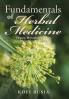 Fundamentals of Herbal Medicine