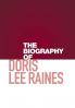 The Biography of Doris Lee Raines