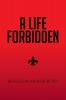 A Life Forbidden