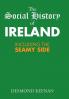 The Social History of Ireland: Including the Seamy Side