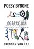 Poesy Bybone