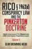 RICO �� 1962(d) Conspiracy Law and the Pinkerton Doctrine