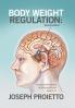 Body Weight Regulation