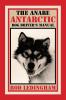 The ANARE Antarctic Dog Driver's Manual