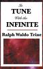 In Tune with the Infinite