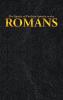 The Epistle of Paul the Apostle to the ROMANS: 6 (New Testament)