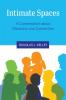 Intimate Spaces