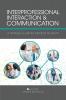 Interprofessional Interaction and Communication