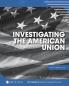 Investigating the American Union