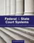 Federal and State Court Systems