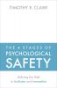 4 Stages of Psychological Safety