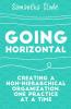Going Horizontal