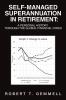 Self-Managed Superannuation in Retirement