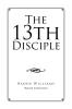 The 13th Disciple