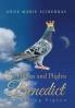 The Flights and Plights of Benedict
