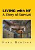 Living with NF & Story of Survival