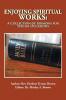 Enjoying Spiritual Works