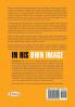 IN HIS OWN IMAGE