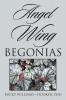 Angel Wing Begonias