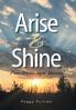 Arise & Shine