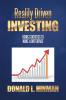 Reality Driven Investing