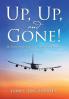 Up Up and Gone!