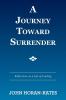 A Journey Toward Surrender