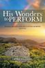 His Wonders to Perform